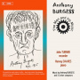 Burgess, Anthony - Anthony Burgess: the Man and His Music