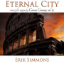 Cooman, Carson - Eternal City: Music For Organ By Carson Cooman
