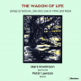 Rowlinson, Mark - Mark Rowlinson/Peter Lawson: the Wagon of Life