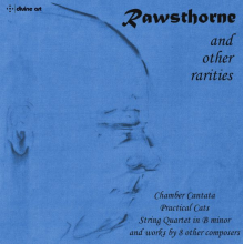 Rowlinson, Mark - Rawsthorne and Other Rarities