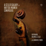 Wilmers, Catherine - A Cello Galaxy of British Women Composers