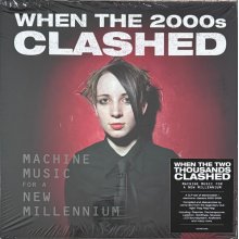 V/A - When the Two Thousands Clash - Electronica In the New Millennium