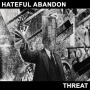 Hateful Abandon - Threat