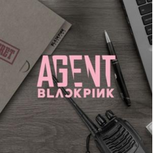 Blackpink - Agent Blackpink