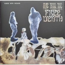 Nurse With Wound - She and Me Fall Together In Free Death