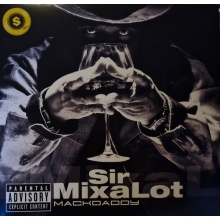 Sir Mix-A-Lot - Mackdaddy