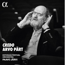 Jarvi, Paavo & Kalle Randalu & Estonian Festival Orchestra - Arvo Part: Credo