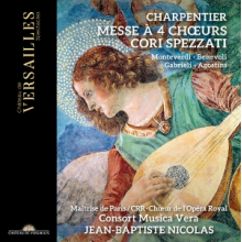 Nicolas, Jean-Baptiste - Charpentier: Messe a 4 Choeurs, Cori Spezzati