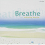 V/A - Breathe: Relaxing Bossa