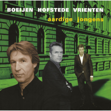 Boeijen, Hofstede, Vrienten - Aardige Jongens