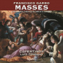 Cupertinos & Luis Toscano - Francisco Garro: Masses - O Quam Pulchra Es & Cantate Domino