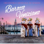 Orchestra Carnevale Di Venezia - Barocco Veniziano