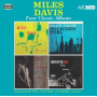 Miles Davis - Four Classic Albums