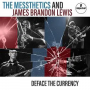Messthetics, The / James Brandon Lewis - Deface The Currency (lp)