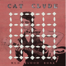 Clyde, Cat - Mud Blood Bone