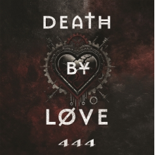 Death By Love - 444