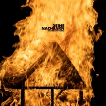Deine Nachbarn - Brandstiftung