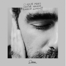 Dorea - O Que Mais Voce Quer Saber De...