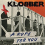 Klobber - A Rope For You