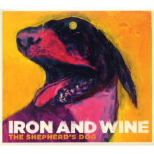 Iron & Wine - The Shepherd's Dog