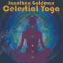 Goldman, Jonathan - Celestial Yoga
