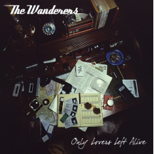 Wanderers - Only Lovers Left Alive