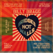 Bragg, Billy - Bridges Not Walls