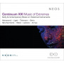 Continuum Xxi - Music of Extremes