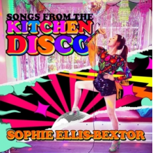 Ellis-Bextor, Sophie - Songs From the Kitchen Disco: Sophie Ellis-Bextor's Greatest Hits