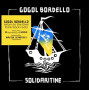 Gogol Bordello - Solidaritine