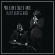 Kelly, Paul & Charlie Owen - Death's Dateless Night