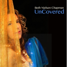 Nielsen Chapman, Beth - Uncovered