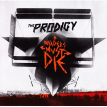 Prodigy - Invaders Must Die