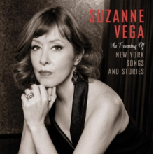 Vega, Suzanne - An Evening of New York Songs and Stories