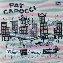 Capocci, Pat - Echoes From the Asphalt Jungle