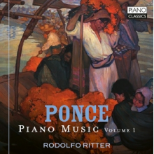 Ritter, Rodolfo - Ponce: Piano Music Volume 1