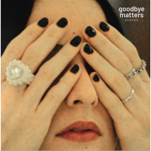 Silly Boy Blue - Goodbye Matters
