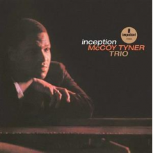 Tyner, McCoy - Inception