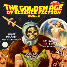 V/A - The Golden Age of Science Fiction: Vol. 3 (Cat-Women of the Moon/Robot Monster/Devil Girl From Mars)