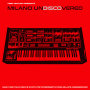 V/A - Milano Undiscovered - Early 80s Electronic Disco Experiments