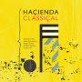 Park, Graeme & Mike Pickering - Hacienda Classical