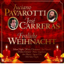 Pavarotti & Carreras - Festliche Weihnacht