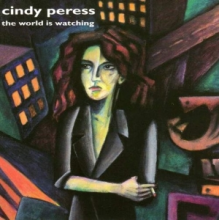Peress, Cindy - The World is Watching