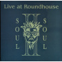 Soul Ii Soul - Live At the Roundhouse