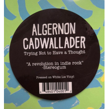 Algernon Cadwallader - Trying Not To Have a Thought