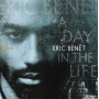 Benet, Eric - A Day In the Life