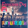 Ferocious Dog - Kleptocracy