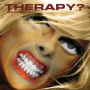 Therapy? - One Cure Fits All