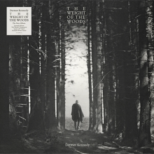 Kennedy, Dermot - The Weight of the Woods