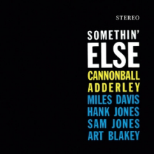 Adderley, Cannonball - Somethin' Else